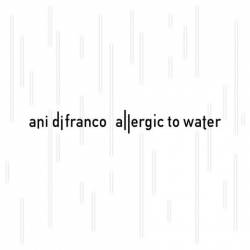 Allergic to Water